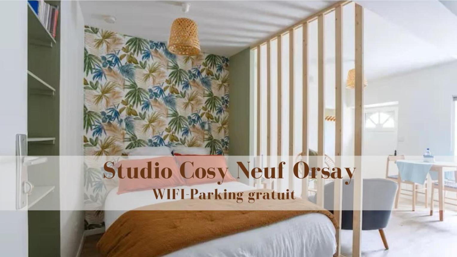 Studio Cosy Neuf - Fibre - Parking Gratuit - Proche Ecoles Et Entreprises Орсе Екстер'єр фото